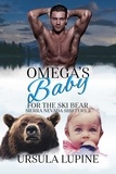  Ursula Lupine - Omega's Baby for the Ski Bear - Sierra Nevada Shifters, #3.