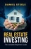  Daniel Steele - Real Estate Investing The Complete Beginners Guide.