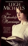  Leigh Michaels - Their Makeshift Marriage.
