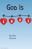  mia mornar - God is Love.