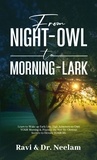  Ravi L Tewari - From Night-Owl to Morning-Lark - Self-Help Master Series, #2.