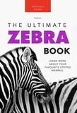  Jenny Kellett - Zebras: The Ultimate Zebra Book - Animal Books for Kids, #1.