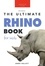  Jenny Kellett - Rhinos: The Ultimate Rhino Book for Kids - Animal Books for Kids.