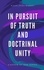  Riaan Engelbrecht - In Pursuit of Truth and Doctrinal Unity - Kingdom of God.
