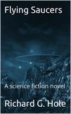  Richard G. Hole - Flying Saucers - Science Fiction and Fantasy, #1.