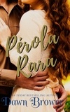  Dawn Brower - Pérola Rara.
