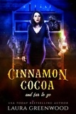  Laura Greenwood - Cinnamon Cocoa And Far To Go - Cauldron Coffee Shop, #4.