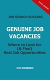  M M Dowden - Genuine Job Vacancies - Where to Look for (&amp; Find) Real Job Opportunities.