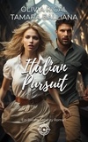  Tamara Balliana et  Olivia Rigal - Italian Pursuit - Riviera Security - Romantische thriller, #2.