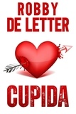  Robby De Letter - Cupida - Crazy Love.