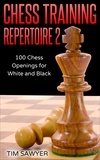  Tim Sawyer - Chess Training Repertoire 2 - Chess Training Repertoire, #2.