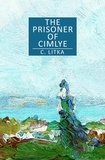  C. Litka - The Prisoner of Cimlye - Tales of the Tropic Sea, #2.