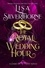  Lisa Silverthorne - The Royal Wedding Hour - A Game of Lost Souls, #7.