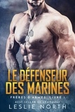  Leslie North - Le Défenseur des Marines - Frères d’armes, #1.