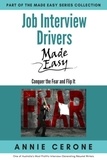  Annie Cerone - Job Interview Drivers Made Easy - The Made Easy Series Collection, #5.