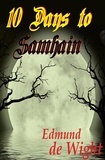  Edmund de Wight - 10 Days to Samhain.
