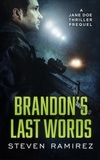  Steven Ramirez - Brandon's Last Words: A Jane Doe Thriller Prequel - Jane Doe Cycle.