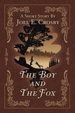  Joel E. Crosby - The Boy and the Fox.