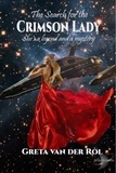  Greta van der Rol - The Search for the Crimson Lady - Dryden Universe.