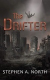  Stephen A North - The Drifter - The Drifter, #2.