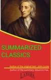  MAURICIO ENRIQUE FAU - John Locke: Summarized Classics - SUMMARIZED CLASSICS.
