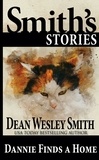  Dean Wesley Smith - Dannie Finds a Home.