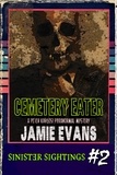  Jamie Evans - Cemetery Eater - A Peter Kargosi Paranormal Mystery.
