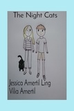  Jessica Amertil Ling et  Vilia Amertil - The Night Cats.