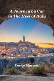  Enrico Massetti - A Journey by Car in The Heel of Italy.