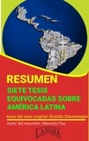  MAURICIO ENRIQUE FAU - Resumen de Siete Tesis Equivocadas Sobre América Latina - RESÚMENES UNIVERSITARIOS.