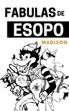  Good Kids et  Sebastian Mendoza Gomez - Fabulas de Esopo - Good Kids, #5.