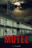  A. I. Nasser - Kurtain Motel - Sin Series, #1.