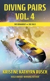  Kristine Kathryn Rusch - Diving Pairs Vol. 4: The Runabout &amp; The Falls - The Diving Series.