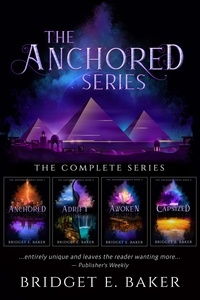  Bridget E. Baker - The Anchored Series Collection - The Anchored Series, #5.