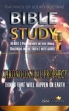  Bible Sermons - Chronological Prophecy: Things That Will Happen on Earth - Overflying The Bible.