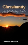  Emmanuel Baptista - Christianity: An Introductory.
