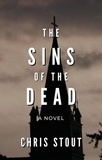  Chris Stout - The Sins of the Dead - A Paige and Andie Novel.