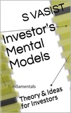  S VASIST - Investor's Mental Models - Mental Models Series, #3.