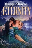  Maggie Shayne - Eternity - The Immortal Witches, #1.