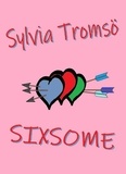  Sylvia Tromsö - Sixsome.
