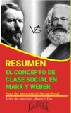  MAURICIO ENRIQUE FAU - Resumen de El Concepto de Clase Social en Marx y Weber - RESÚMENES UNIVERSITARIOS.