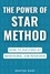  Martha Gage - The Power of STAR Method: How to Succeed at Behavioral Job Interview.