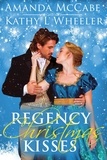 Kathy L Wheeler et  Amanda McCabe - Regency Christmas Kisses.