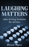  Jared Wynn - Laughing Matters - Comedic Epistemology, #2.