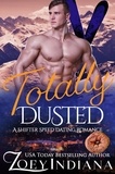  Zoey Indiana - Totally Dusted - The Shifter Speed Dating Series, #9.