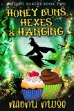  Naomi Muse - Honey Buns, Hexes, and Hanging - Witchy Bakery, #2.