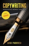  Luigi Padovesi - Copywriting: Persuasive Words That Sell ¦ Updated 2022 - Online Marketing, #1.