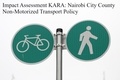  JOHN KABAA KAMAU - Impact Assessment KARA: Nairobi City County Non-Motorized Transport Policy.