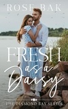  Rose Bak - Fresh as a Daisy - Diamond Bay, #2.