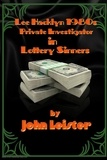 John Leister - Lee Hacklyn 1980s Private Investigator in Lottery Sinners - Lee Hacklyn.